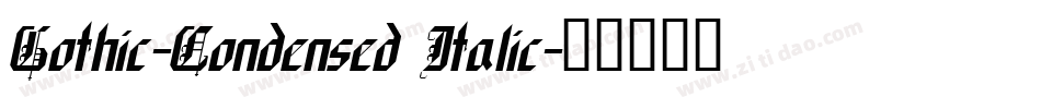 Gothic-Condensed Italic字体转换